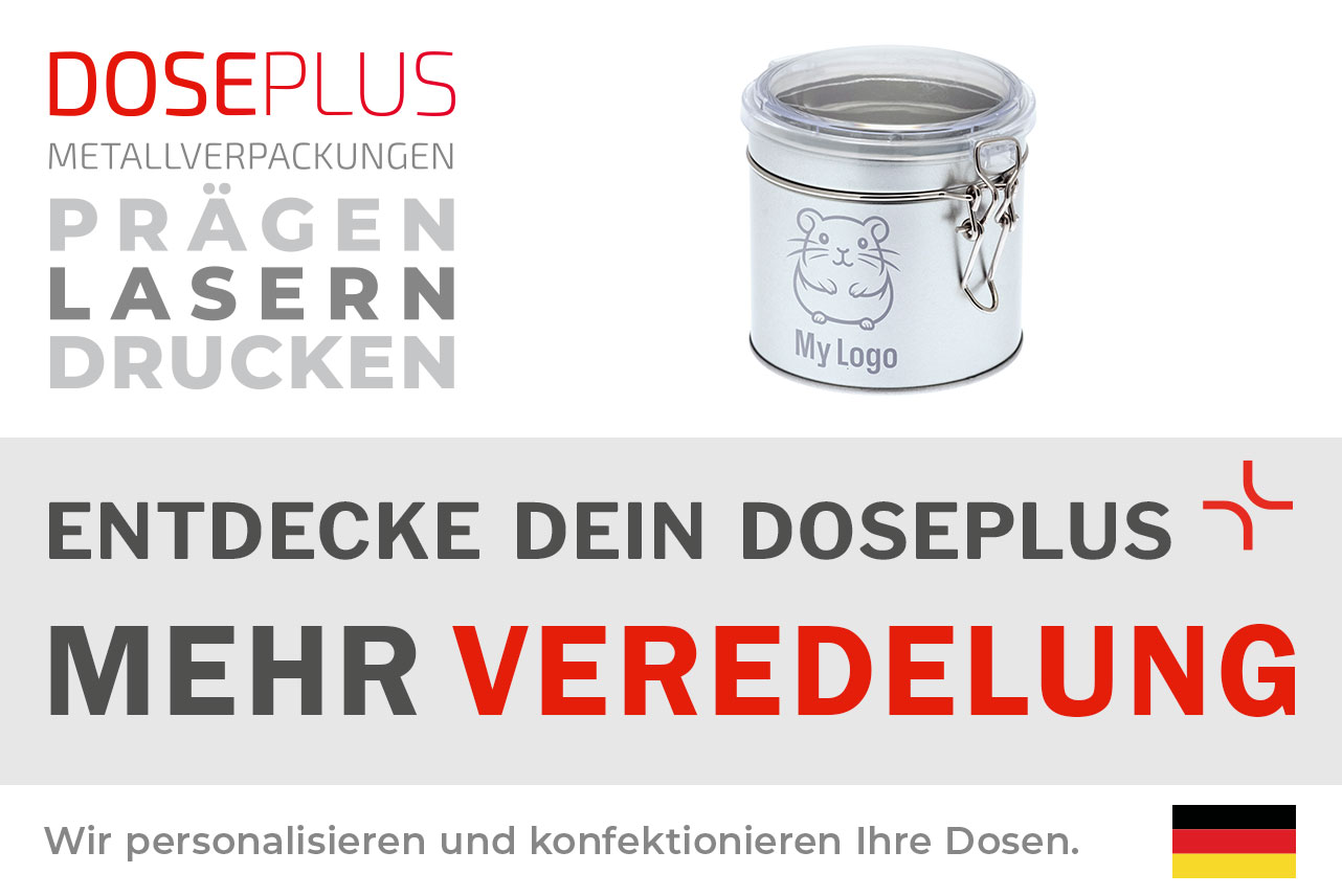 Runde Vorratsdose aus Weißblech DSA 005 mit praktischem Bügelverschluss – Banner: Entdecke dein Doseplus – Mehr Veredelung. Edle Metalldose zur individuellen Veredelung.